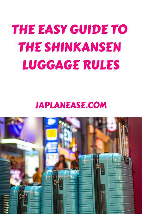 shinkansen baggage allowance.